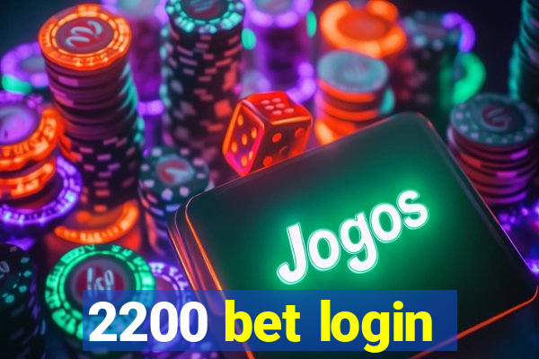 2200 bet login